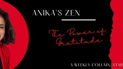 Anika’s Zen and the Power of Gratitude